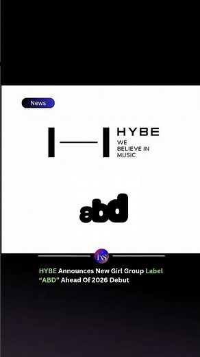 HYBE Launches New Girl Group Label “ABD” Ahead Of 2026 Debut. #hybe #abd #kpop #kpopnews