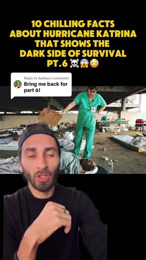 Replying to @Sydney 10 chilling facts about Hurricane Katrina that shows the dark side of survival - pt.6 ☠️😱😔 ##history##neworleans##biloxi##weirdfacts##historytok