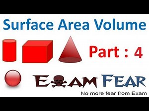 Examples Surface Area- 2 Video Lecture - Class 10