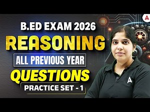 Odisha B.ed Entrance Exam 2026 Preparation | B.ed Reasoning Previous Year Questions | by Gayatri Mam