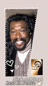 Today, we remember the amazing Nick Ashford. May he rest in eternal peace 🕊 #nickashford #AshfordandSimpson | BLACK is Beautiful