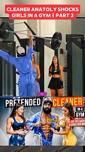 3K views · 79 reactions | 13_Cleaner ANATOLY Shocks GIRLS in a GYM Part 3 #trainer #fake #beginner #professional #weights #tv # | Amy | Facebook
