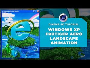 🌈 ☁️ CREATE STUNNING FRUTIGER AERO VISUALS! WINDOWS XP NOSTALGIA ANIMATION ☁️🌈 - CINEMA 4D TUTORIAL