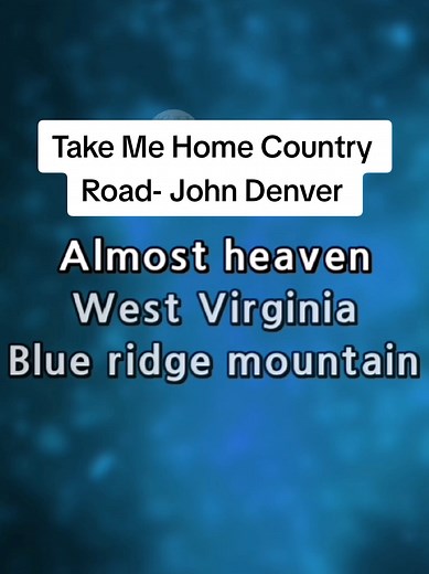 Take Me Home Country Road Karaoke Sing-Along