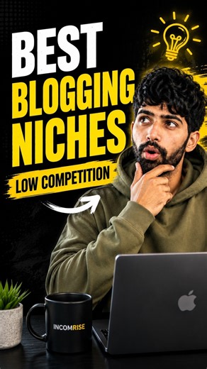Best Blogging Niches with Low Competition in 2026 #ecommerce #tech #business #makemoneyperday