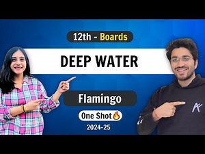 Deep Water | Class 12 English | NCERT for Boards