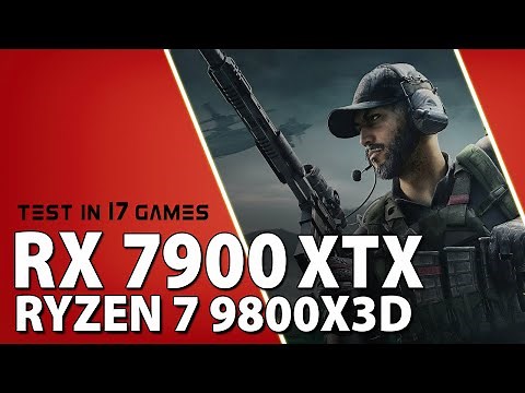 RX 7900 XTX + Ryzen 7 9800X3D // Test in 17 Games | 4K + FSR