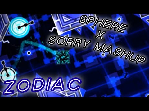 ZODIAC MASHUP - Sphere x Sorry | Geometry Dash