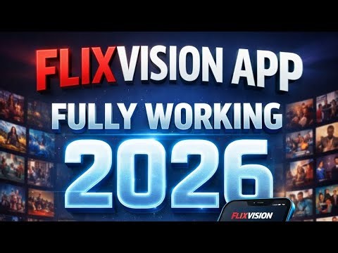 FLIXVISION APP FULLY WORKING 2026