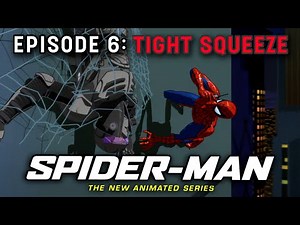 Spider-Man the New Animated Series Episode #6: Tight Squeeze (HD)