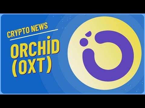 Demystifying Orchid (OXT): The Ultimate Guide to a Promising Crypto Project