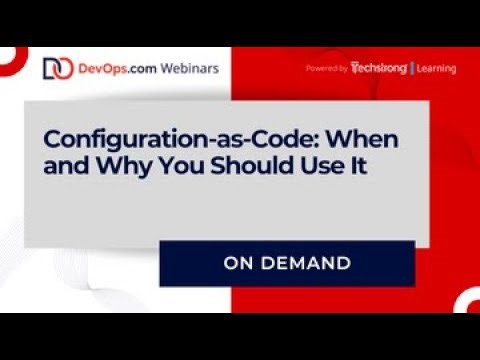 Configuration-as-Code: When and Why You Should Use It
