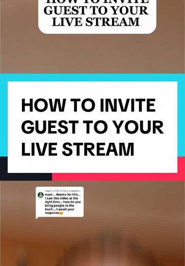 How to Invite Guests to Your TikTok Live Stream