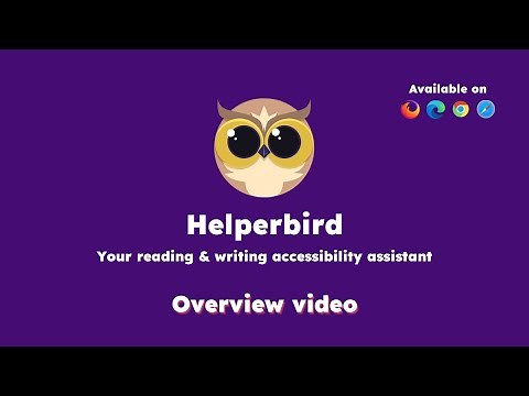 Helperbird - Accessibility, Productivity & Web Features Software - Overview