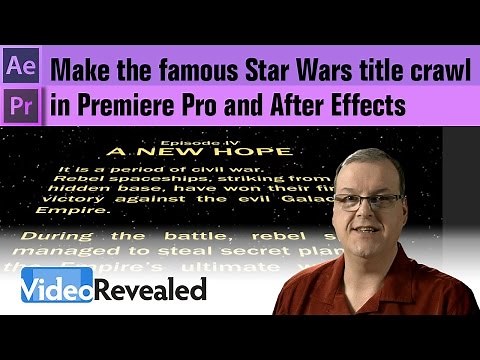 How to make the famous Star Wars title crawl in Premiere Pro and After Effects