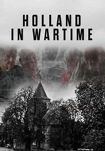 Holland in Wartime (2022)