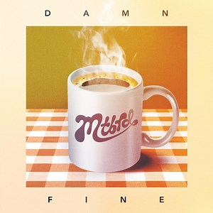 Damn Fine Coffee - mtbrd: Song Lyrics, Music Videos & Concerts