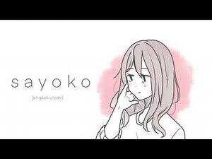Sayoko (Acoustic English Cover)【PiiPii】