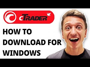 How To Download Ctrader For Windows [2026 Guide]