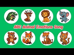 ABC Animal Emotions Song | Learn A–Z with Feelings & Animals | Nursery Rhyme For Kids
