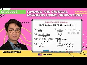 Calculus - Finding the Critical Numbers Using Derivatives