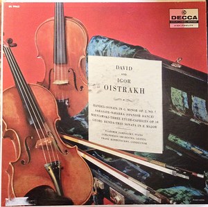 David Oistrach David Oistrakh Igor Oistrakh, Franz Konwitschny - Handel - Sonata In G Minor / Sarasate - Navarra / Wieniawski - Three Etude-Caprices / Georg Benda-Trio - Sonata In E Major)