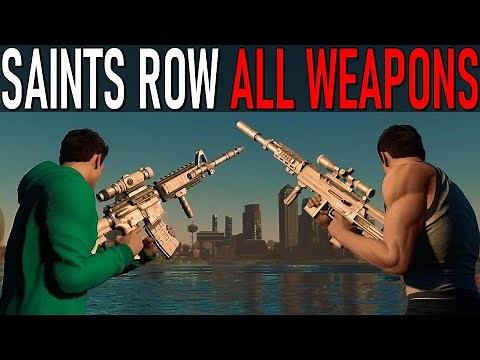 Saints Row 2022 - All Weapons
