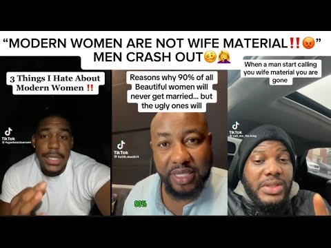 MEN ANGRY THAT WOMEN ARE NOT RAISED TO BE WIVES ANYMORE🙄😏 “MODERN WOMEN ARE NOT WIFE MATERIAL”