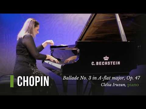 Chopin: Ballade No. 3 in A-flat major, Op. 47 (Clélia Iruzun)
