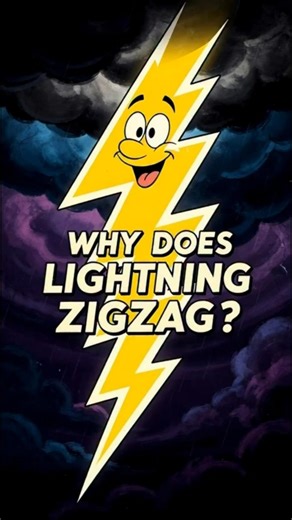 Why Does Lightning Zigzag? The Science Behind It
