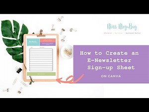 How to Create an E Newsletter Sign up Sheet in Canva