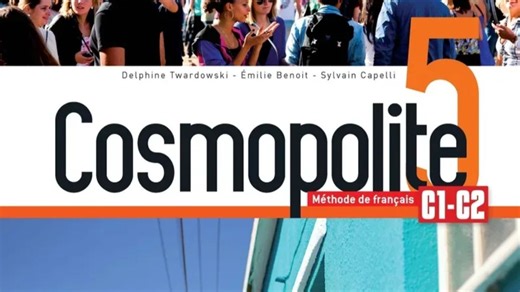 【法语C1/C2听力】Cosmopolite 5教材配套视频