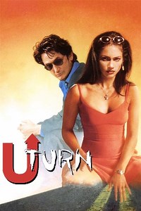 Stream U Turn (1997): Find it on Netflix, Prime Video, Hulu & more