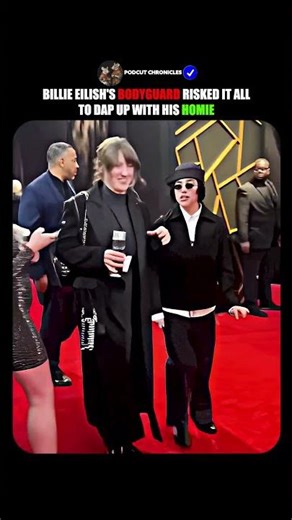 Billie Eilish's bodyguard risked it all to dap up with his homie 😭