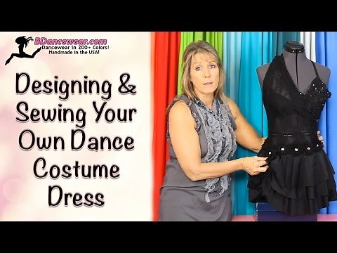 How to Design & Sew Your Own Dance Costume Dress
