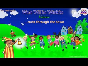 Kidzone - Wee Willie Winkie