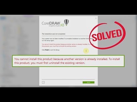 Fix Corel Draw X8 'You Cannot install this product because another version is already installed'