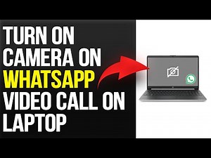 How To Turn On Camera On WhatsApp Video Call On Laptop (Allow Camera On WhatsApp Call On Laptop)