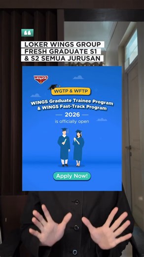 Lolos Rekrutmen CPNS & BUMN on Instagram: "Wings Group buka rekrutmen WINGS Graduate Trainee Program & WINGS Fast-Track Program 2026 buat kamu fresh graduate S1/S2 semua jurusan 🎓 📌 Syarat utama: IPK min 3.30, fresh graduate / max 2 tahun pengalaman 📍 Bersedia penempatan: Sumatra, Jawa, Kalimantan Barat ⏳ Penutupan pendaftaran: 28 Feb 2026 🔗 Link Pendaftaran: bit.ly/WGTP-WFTP2026 #wingsgroup #wingscareer #lokerterbaru #managementtrainee #infoloker"