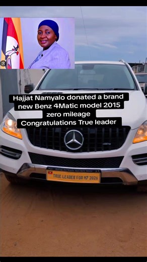 Hajjat Namyalo donated a brand new Benz 4Matic model 2015 zero mileage Congratulations True leader @SIR TRUELEADER123 @MUSEVENI OFFICIAL @Muhoozi Kainerugaba @Yoweri Kaguta Museveni @Parliament of Uganda @Janet Museveni @breaking post @Chef Amiri Mutebi🧑‍🍳😋 @PROFESSOR CEO THE HEAD MASTER @Asmart Namyalo @Prince Media256 @Samads 256 #viral #foryoupage❤️❤️ #fyppppppppppppppppppppppp #kampala_tiktokers #hajjatnamyalo @Dj Steady Pro Kabaka