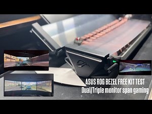 Asus ROG Bezel Free kit (2025 test) Dual/Triple monitor span gaming #Asus #gaming #triplemonitor #pc