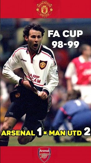 Arsenal v Man United 1-2 | FA Cup semi-final 1998 – 1999