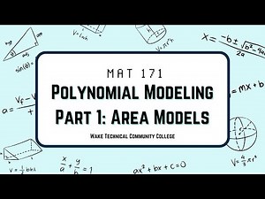 Notes on MAT 171 Polynomial Modeling: Area-type Problems