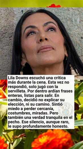 Lila Downs calla, no se justifica y elige honestidad