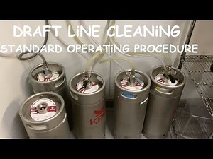 Beer Draft Line Cleaning - Standard Operating Procedure (SOP)