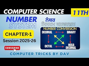 Number System | Class 11 Computer Science 2025-26 | Pseb Computer Science 11th #computertricksbydav