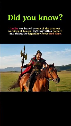 Lu Bu: The Mightiest Warrior of the Three Kingdoms? #history