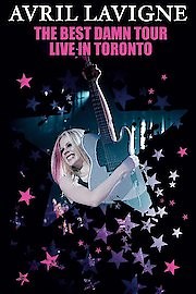 Avril Lavigne: The Best Damn Tour: Live in Toronto