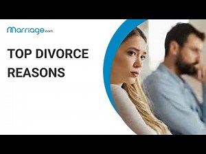 What Are the Reasons for Divorce & How to Understand Marital Breakdowns? | Marriage.com