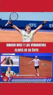 The keys to Ignacio Buse's success